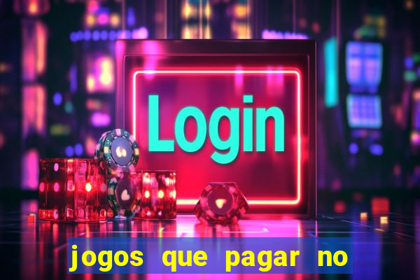 jogos que pagar no pix de verdade